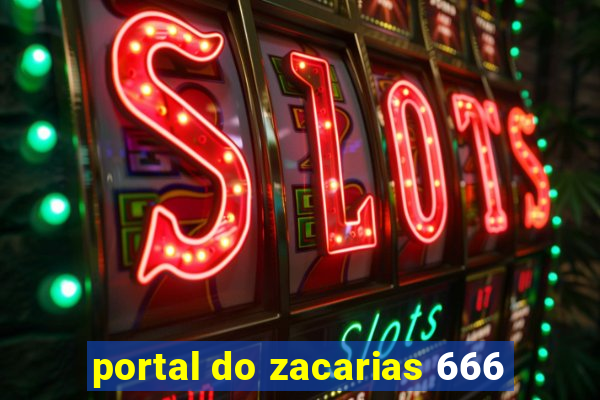 portal do zacarias 666